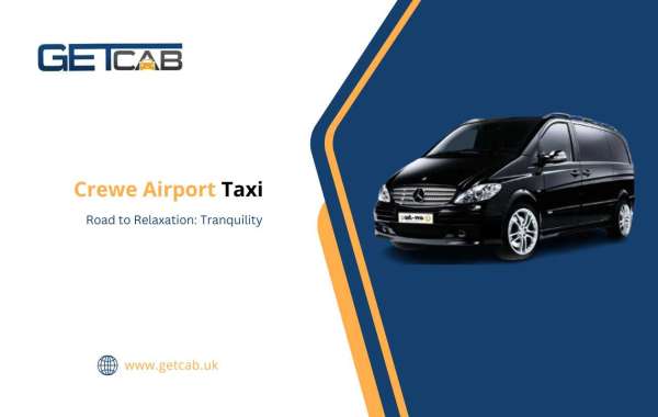 Road to Relaxation: Crewe Airport Taxi Tranquility